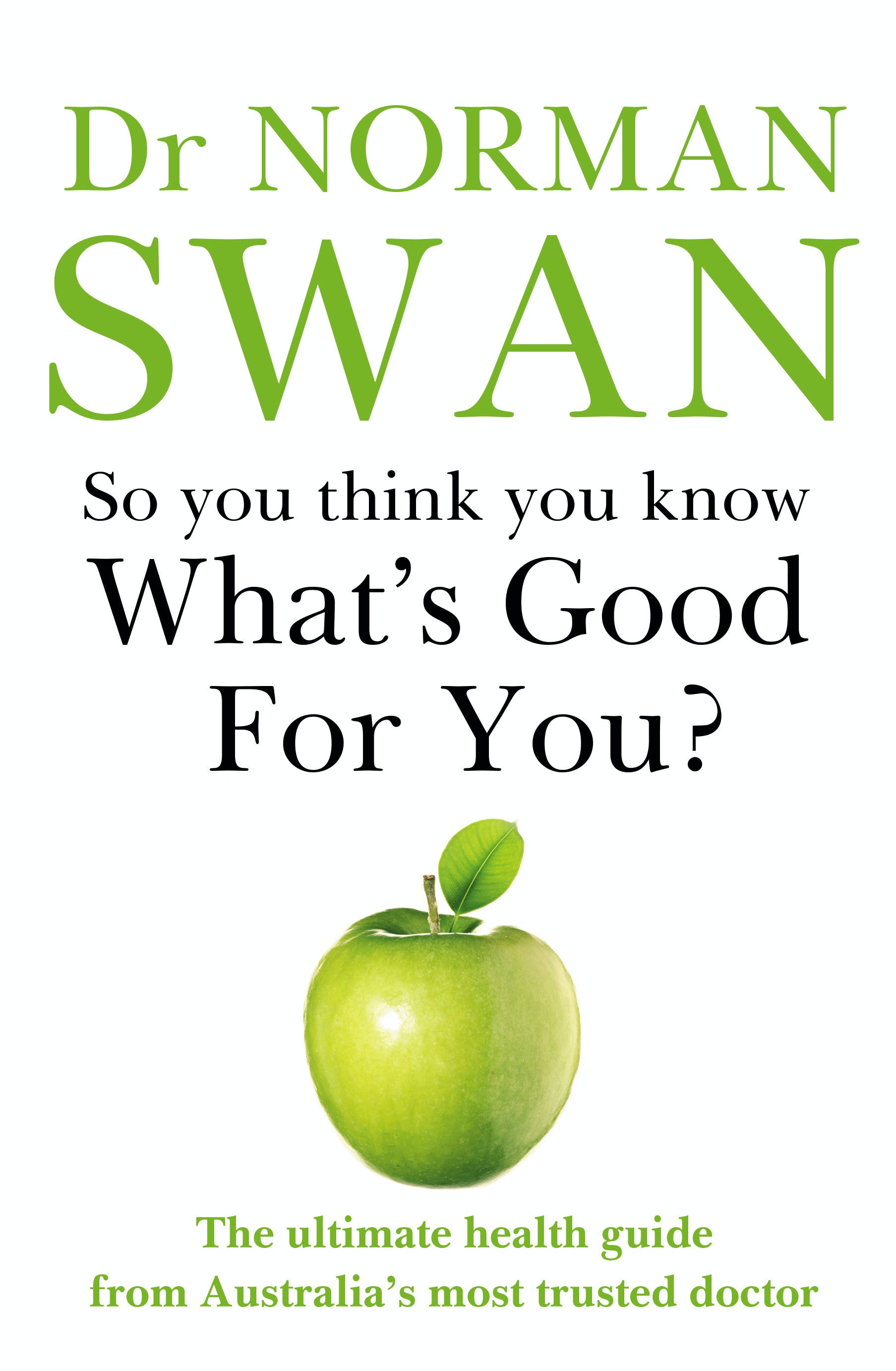 What's Good For You? book cover