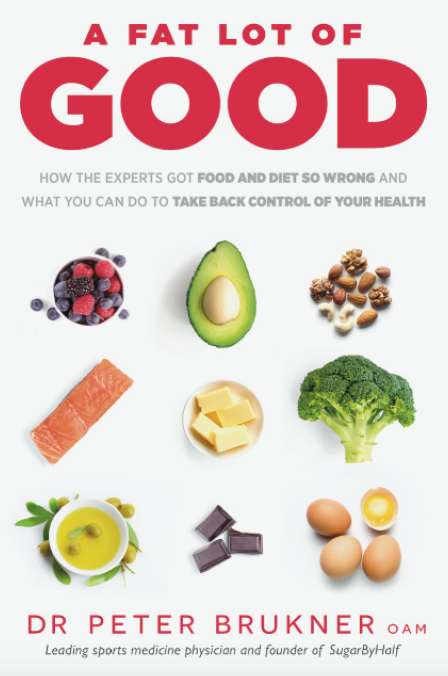 book cover for A Fat Lot of Good by Dr Peter Brukner OAM